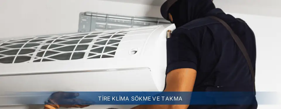 Tire İlçemi Electrolux Klima Sökme ve Takma